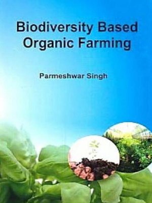 cover image of Biodiversity Based Organic Farming